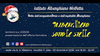 ISTITUTO ALBERGHIERO MOLFETTA  ORIENTAMENTO ISCRIZIONI AS 202526 [upl. by Zaragoza]