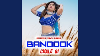 Bandook Chale Gi [upl. by Langill]