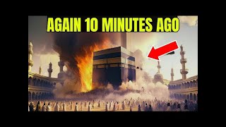 Kaaba Destroyed  Jesus Crucial Warning Ignored – Unthinkable Catastrophe  Mecca [upl. by Dewhurst53]