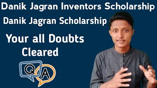 Danik Jagran Inventors Scholarship 2021  Inventors Scholarship Cum Ability Test All Doubts Cleared [upl. by Neelav167]