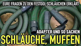 EURE FRAGEN  Festool Saugschläuche Muffen Anschlüsse Adapter  Mikes Toolshop [upl. by Ahsi]