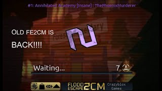 Annihilated Academy FE2CM LEGACY IS BACK [upl. by Faludi118]