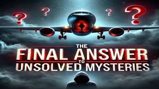 The final answer to unsolved mysteries [upl. by Raimundo]