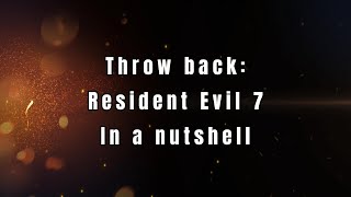 Happy 1 year of Resident Evil Biohazard [upl. by Clova]