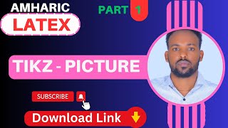 TiKZ Picture in LaTeX part 1 Amharic latextutorial tutorial latex educationalvideos [upl. by Anagnos202]