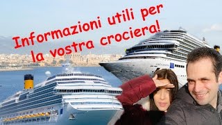 Costa Crociere Diadema e Fascinosa  informazioni utili [upl. by Titus]