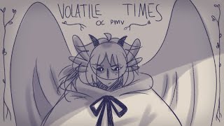 volatile times oc pmv [upl. by Idihc]