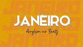 Arylson no Beatz  Janeiro Instrumental Afro House [upl. by Ainezey]