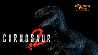 Carnosaur 2 1995  Movie Review [upl. by Whatley]