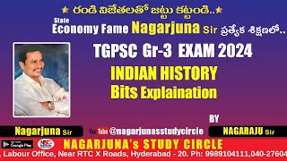 Nagarjuna Study Circle  HYD TGPSC GR3 Paper1 INDIAN HISTORY bits Explained by NAGARAJU sir [upl. by Harts]