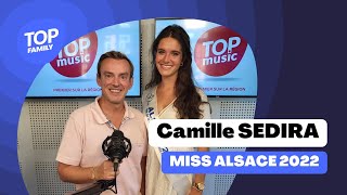 Camille SEDIRA Miss Alsace 2022 I TOP FAMILY [upl. by Engracia]