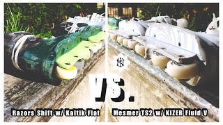 Razors Shift with Kaltik Flat vs Mesmer TS2 with Kizer Fluid V [upl. by Araet]