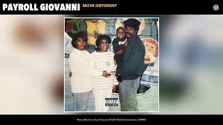 Payroll Giovanni  Move Different Official Audio [upl. by Rauscher]