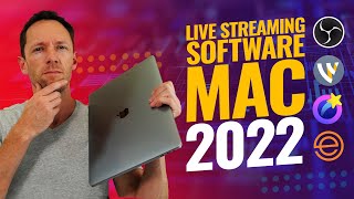 Best Live Streaming Software for MAC  2022 Review [upl. by Killion178]