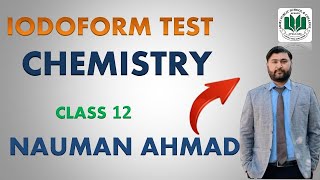 IODOFORM PRACTICAL CHEMISTRY 12 CLASS FBISE [upl. by Marmaduke]