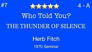 7 The Thunder Of Silence Who Told You  side one  Herb Fitch [upl. by Auqenwahs]