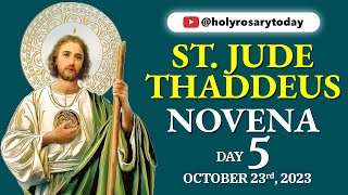 ST JUDE THADDEUS NOVENA DAY 5 🙏 October 23 2023 🙏 Holy Rosary Today [upl. by Statis]