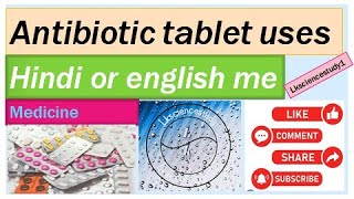 Antibiotic tablet antibiotics tablet use hindi english medisin trending [upl. by Artemahs811]