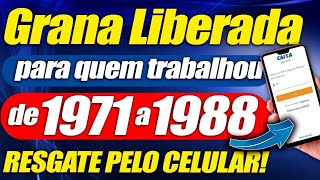 CAIXA ECONÔMICA acaba de LIBERAR NOVA GRANA para quem TRABALHOU de 1971 a 1988  VEJA AGORA [upl. by Carrie]