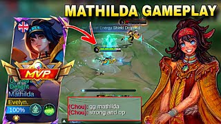 MATHILDA STRONG amp OP DAMAGE GAMEPLAY  BEST BUILD amp EMBLEM MUST WATCH [upl. by Remmus]