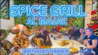 SPICE GRILL SEAFOODS RESTAURANT  AL MAJAZ WATERFRONT  SHARJAH UAE  BIRTHDAY DINNER [upl. by Giliane]