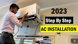 Split Air Conditioner Installation Step By Step 2023  Actual Installation Cost [upl. by Nnairret47]