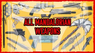 EVERY Mandalorian Weapon Explained Star Wars Legends  Canon [upl. by Ybbor]