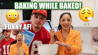 THE FUNNIEST BAKING WHILE BAKED [upl. by Adner]