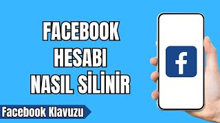 Facebook Hesabı Nasıl Silinir 2024  Facebook Hesabını Silmek [upl. by Pantheas]