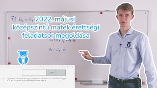 2022 májusi érettségi feladatsor megoldása  Középszintű Matematika Érettségi [upl. by Isacco]