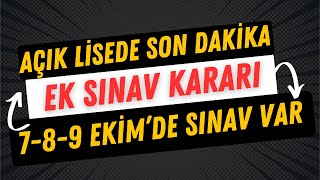 Açık Lise Ek Sınav Ne Zaman Ek Sınava Kimler Girebilir [upl. by Marr]