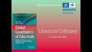 Global Governance of Education UNESCO’s odyssey [upl. by Eenaffit]