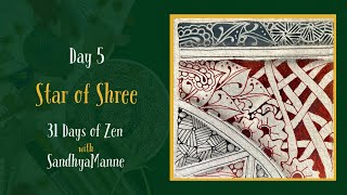 Day 5 of STAR OF SHREE with String 5 31 Days of Zen [upl. by Jerrine]