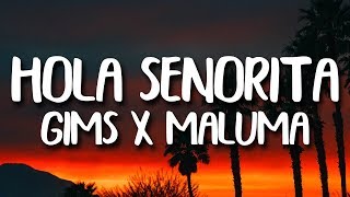 Maluma Maitre Gims  Hola Senorita LetraLyrics [upl. by Ecirbaf]