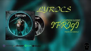 LYRICS  LFERDA TV X PHOBIA  IFRI9I [upl. by Idnod]