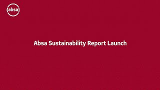 Absa Sustainability Report Launch [upl. by Azne]