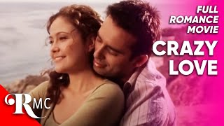 Crazylove  Full Romance Movie  Free HD Emotional Romantic Drama  RomanceMovieCentral [upl. by Mcadams92]