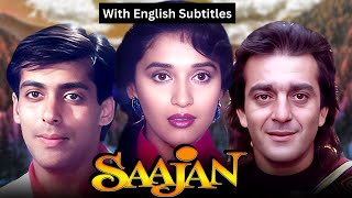 Saajan 1991 Superhit Hindi Movie With English Subtitles  Sanjay Dutt Madhuri Dixit Salman Khan [upl. by Ydaj]