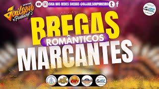 SET MARCANTES ROMANTICAS  DJ JAILSON PINHEIRO Djjailsonpinheiro [upl. by Brader393]