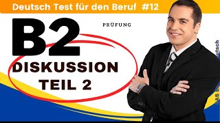 B2 Deutsch Test für den Beruf  Mündliche  Teil 2  Diskussion  beruflich  TELC Small Talk🇩🇪 [upl. by Rosmarin]