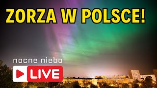 Zorza polarna widoczna w Polsce Dziś w sobotę 11 maja  Nocne Niebo live [upl. by Raval]