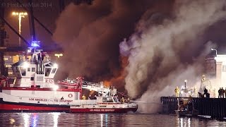 LAFD  Wharf Fire  San Pedro Fire Boats in Action Part 1 of 3  NightTime [upl. by Terrie547]