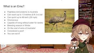 The Emu War  A Vtuber History Lecture [upl. by Dewhurst882]