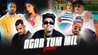 MC STAN  AGAR TUM MIL JAO FT VIJAY DK X DIVINE X EMIWAY  RAHUL RP [upl. by Soinski]