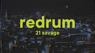 21 Savage  redrum Lyrics [upl. by Akcirederf]