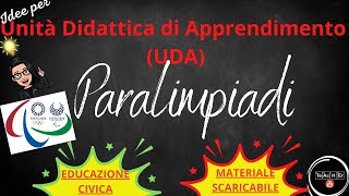 UDA per la scuola Le paralimpiadi [upl. by Hayouqes]