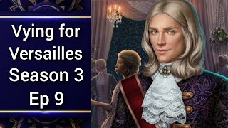 Swifter than Smokes 🔷Vying for Versailles Season 3 Episode 9 🔷 Prince PhillipeBright 🔷 Romance Club [upl. by Aleedis386]