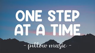 One Step At A Time  Jordin Sparks Lyrics 🎵 [upl. by Niasuh545]