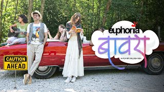 BAAVRA  Euphoria Ft Kyna Sen  Palash Sen [upl. by Torr]