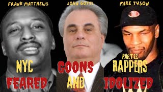 Meet The New York GOONS That Rappers FEARED And IDOLIZED [upl. by Maggi]